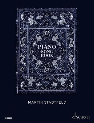 Martin Stadtfeld: Piano Songbook - 