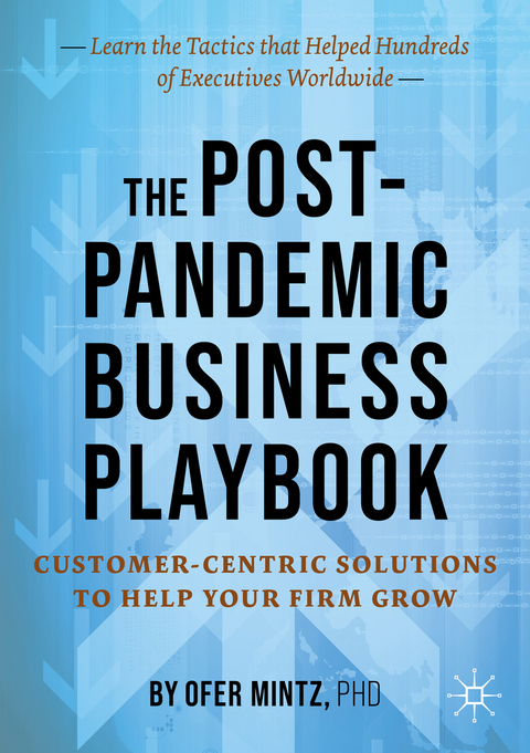 The Post-Pandemic Business Playbook - Ofer Mintz