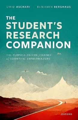 The Student's Research Companion - Omid Aschari, Benjamin Berghaus