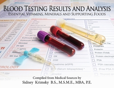 Blood Testing Results and Analysis - Sidney Krimsky