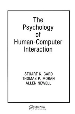 The Psychology of Human-Computer Interaction - 