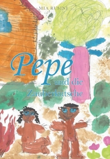 Pepe und die Zauberkutsche - Mia Rusini