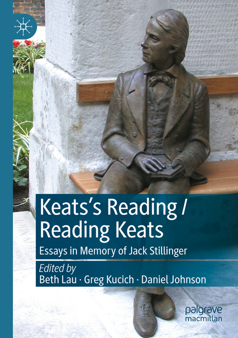 Keats’s Reading / Reading Keats - 