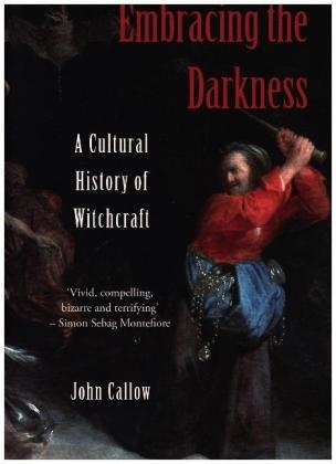 Embracing the Darkness -  John Callow