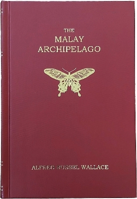 The Malay Archipelago - Alfred Russel Wallace