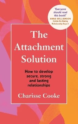 The Attachment Solution - Charisse Cooke