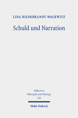 Schuld und Narration - Lina Hildebrandt-Wackwitz