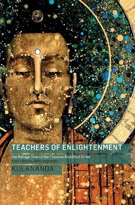 Teachers of Enlightenment -  Kulananda