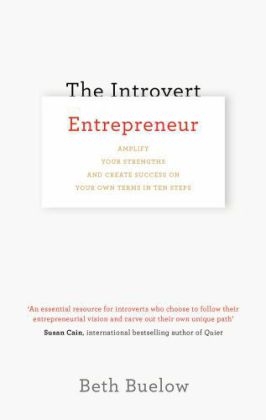 Introvert Entrepreneur -  Beth Buelow