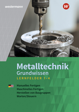 Metalltechnik Grundwissen - Tiedt, Günther; Langanke, Lutz; Kirschberg, Uwe; Kaese, Jürgen