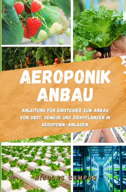 Gärtnern / Aeroponik Anbau - Nicolas Campos