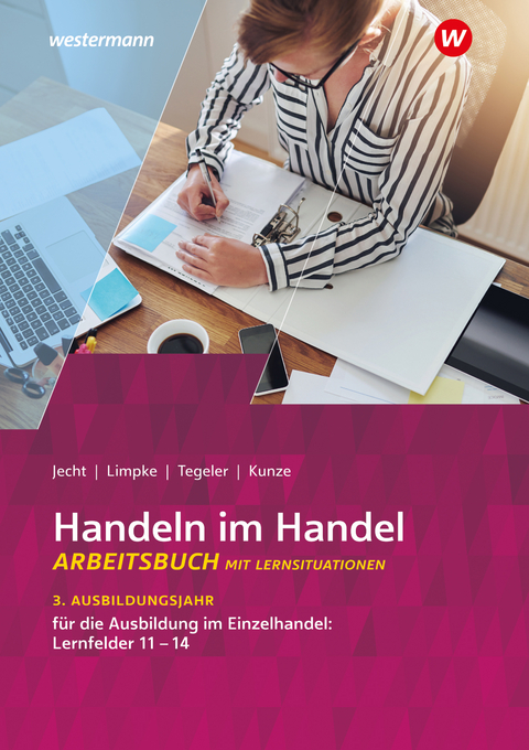 Handeln im Handel - Hans Jecht, Peter Limpke, Rainer Tegeler, Marcel Kunze