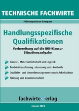 Technische Fachwirte: Handlungsspezifische Qualifikationen - Reinhard Fresow