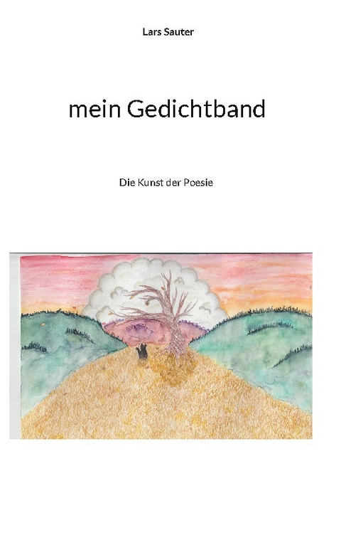 mein Gedichtband - Lars Sauter