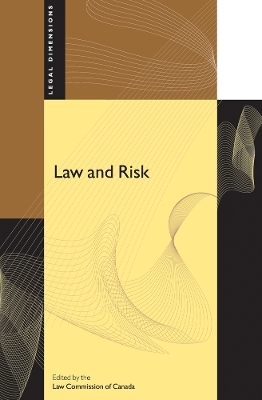 Law and Risk -  Law Commission of Canada