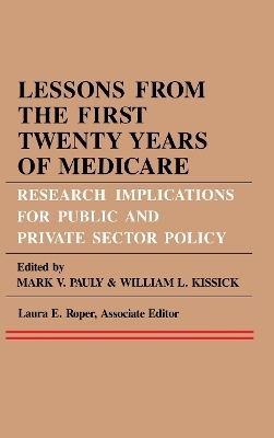 Lessons from the First Twenty Years of Medicare - 