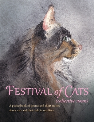 Festival of Cats - Diana Alexander, Amaris Chase, Daphne Denley, J. J. Drover, Harriet Hitchen