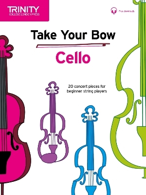 Take Your Bow: Cello - 