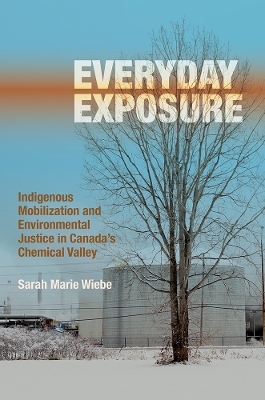 Everyday Exposure - Sarah Marie Wiebe