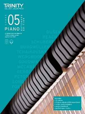 Trinity College London Piano Exam Pieces Plus Exercises From 2021: Grade 5 - Extended Edition - Trinity College London