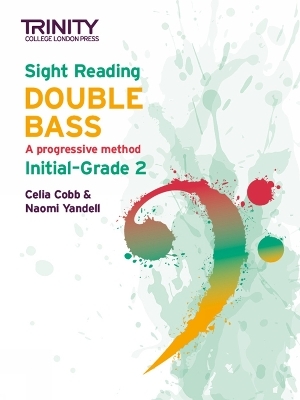 Trinity College London Sight Reading Double Bass: Initial Grade-Grade 2 - 