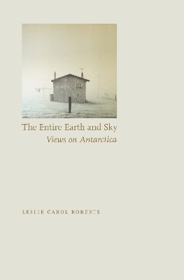 The Entire Earth and Sky - Leslie Carol Roberts