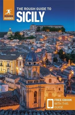 The Rough Guide to Sicily: Travel Guide with eBook - Rough Guides