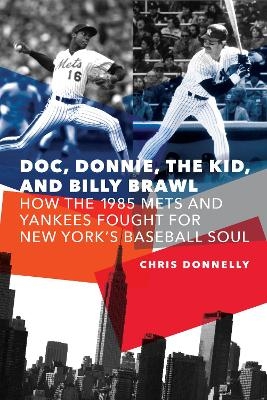 Doc, Donnie, the Kid, and Billy Brawl - Chris Donnelly