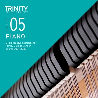 Trinity College London Piano Exam Pieces Plus Exercises From 2021: Grade 5 - CD only - Trinity College London