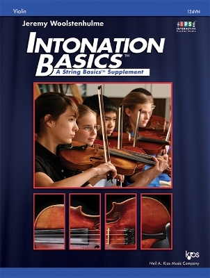 Intonation Basics: A String Basics Supplement - Violin - Jeremy Woolstenhulme