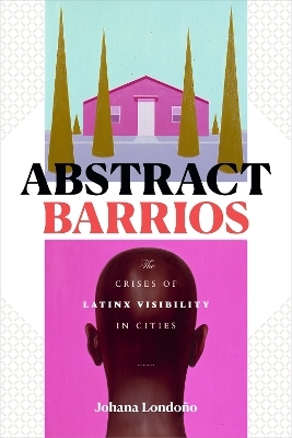 Abstract Barrios - Johana Londoño