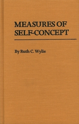 Measures of Self-Concept - Ruth C. Wylie