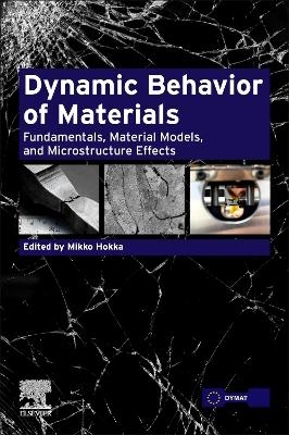 Dynamic Behavior of Materials - 