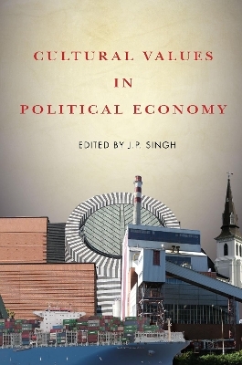 Cultural Values in Political Economy - 