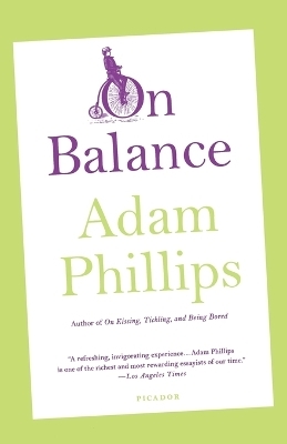 On Balance - Adam Phillips