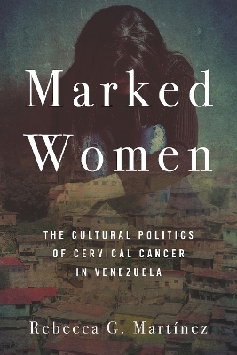 Marked Women - Rebecca G. Martínez