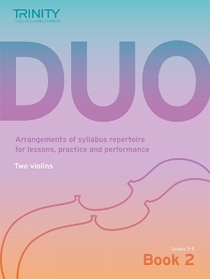 Trinity College London Duo - Two Violins: Book 2 (Grades 3-5) - Trinity College London