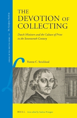 The Devotion of Collecting - Forrest C. Strickland