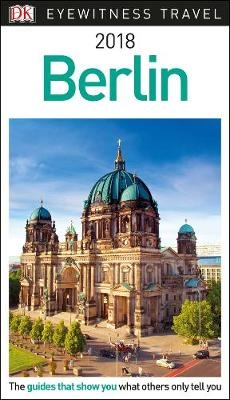 DK Eyewitness Travel Guide Berlin -  DK Travel