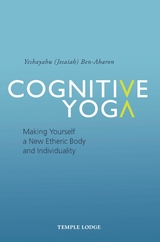 Cognitive Yoga - Yeshayahu Ben-Aharon