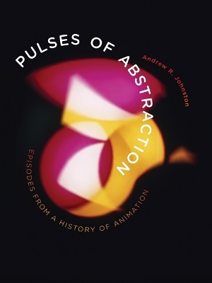 Pulses of Abstraction - Andrew R. Johnston