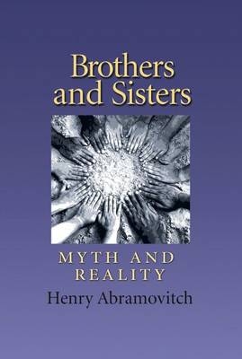 Brothers and Sisters -  Henry Abramovitch