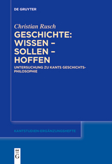 Geschichte: Wissen – Sollen – Hoffen - Christian Rusch