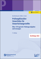 Prüfungsklassiker Steuerlehre für Steuerfachangestellte - Christian Mecklenbrauck, Peter Volker Müller, Heiko Schulz