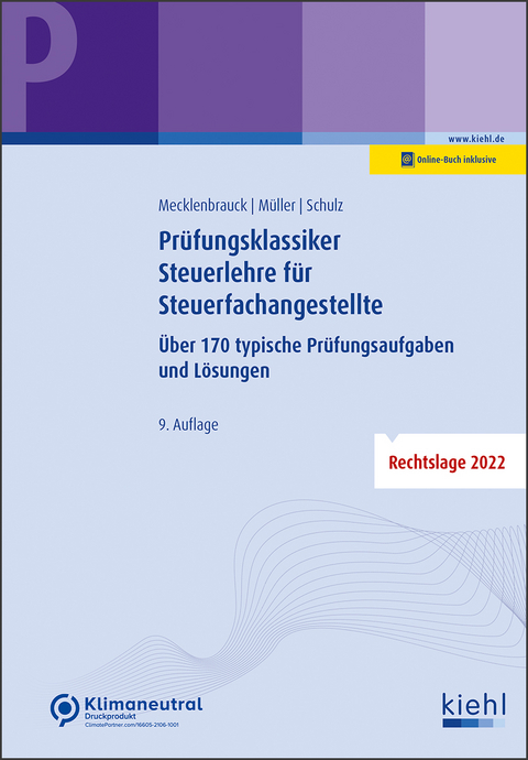 Prüfungsklassiker Steuerlehre für Steuerfachangestellte - Christian Mecklenbrauck, Peter Volker Müller, Heiko Schulz