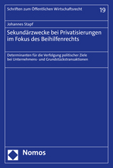 Sekundärzwecke bei Privatisierungen im Fokus des Beihilfenrechts - Johannes Stapf