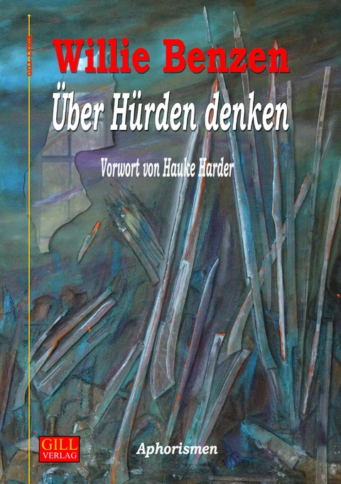 Über Hürden denken - Willie Benzen