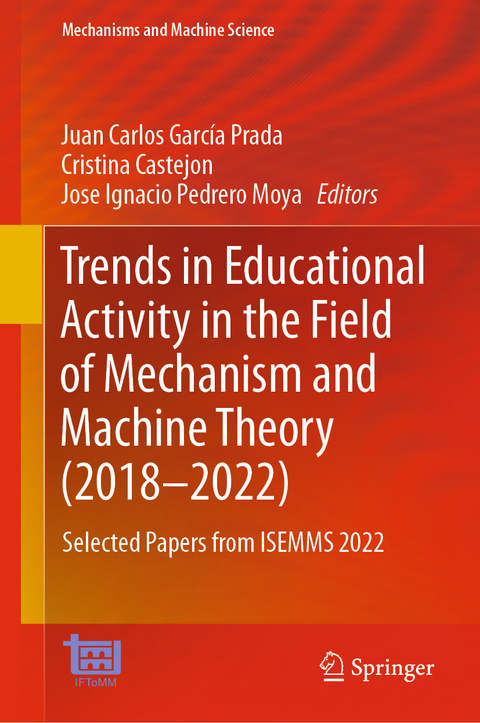 Trends in Educational Activity in the Field of Mechanism and Machine Theory (2018–2022) - 