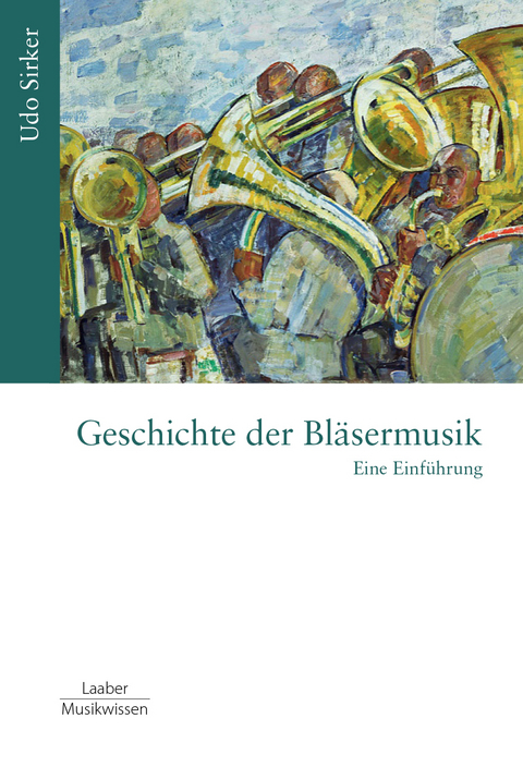 Geschichte der Bläsermusik - Udo Sirker