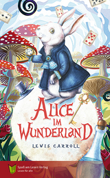 Alice im Wunderland - Lewis Carroll